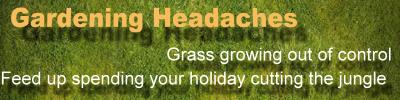 Garden Headaches
